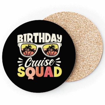 Discover Birthday Cruise Squad Coasters