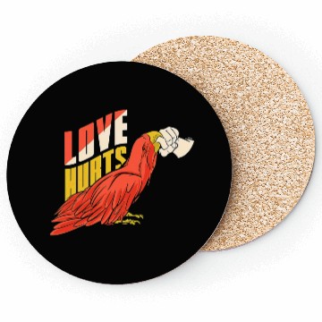 Discover Love Hurts Coasters