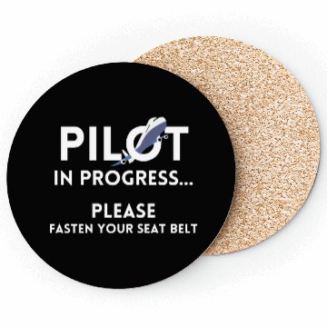 Discover pilot in progress future pilot airplane aircraft Coasters