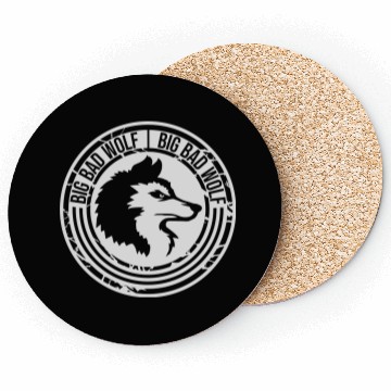 Discover big bad wolf quote Coasters