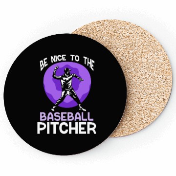 Discover Be Nice To The Baseball Pitcher Hobby Player Coasters