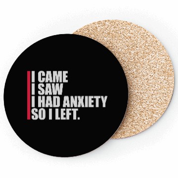 Discover I had anxiety saying Coasters
