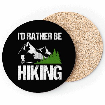Discover I’d rather be Hiking Coasters