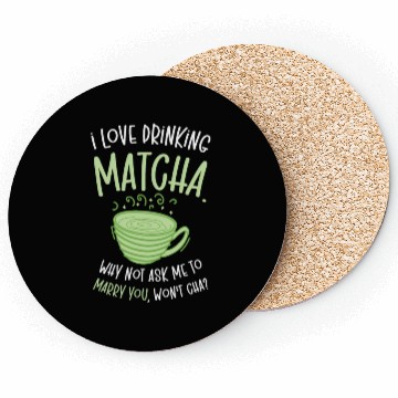 Discover Matcha Lover Wedding Matcha Tea Pick Up Lines Coasters
