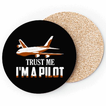 Discover Trust Me I'm A Pilot Airline Fly Aviation Coasters