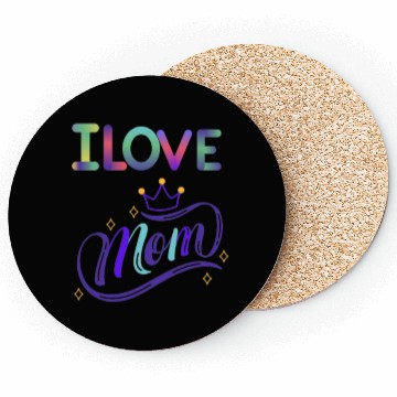 Discover I love you mom Coasters