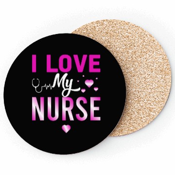 Discover I Love My Nurse Nursing Student Teacher Gift Ideas Coasters