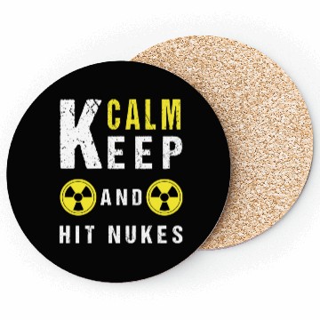 Discover keep calm and hit nukes. Essential Coasters