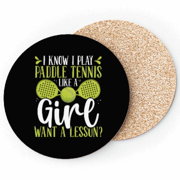 Discover Paddle Tennis Player Match Play like a Girl Coasters