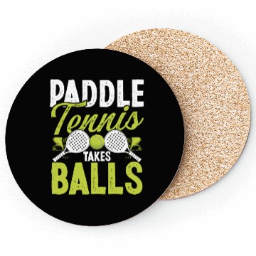 Discover Paddle Tennis Player Match Paddle takes Balls Coasters
