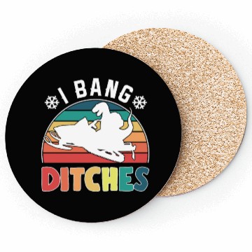 Discover Snowmobiling Lovers I Bang Ditches Snowmobile Gift Coasters