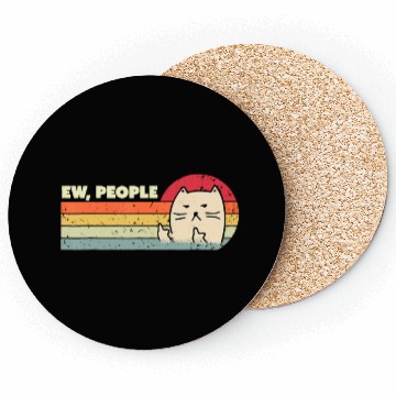Discover Retro Style Ew, People Coasters Funny Cat
