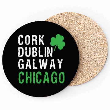 Discover Chicago St Patricks Day Irish Cities Chicago Shamr Coasters