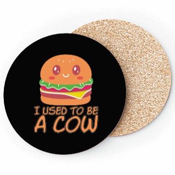 Discover I Used To Be A Cow Coasters