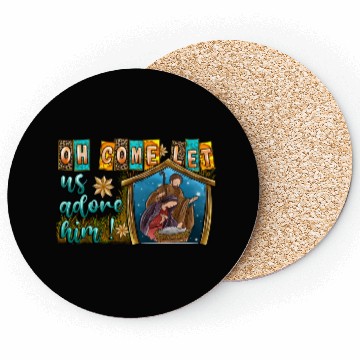 Discover Oh Come Let Us Adore Him Coasters