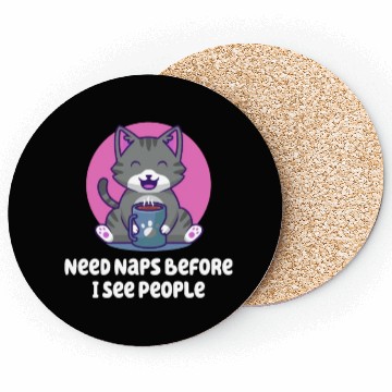 Discover Need Naps Before I See People Introvert Nerd Antis Coasters