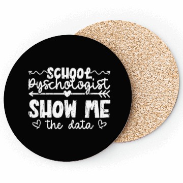 Discover School Psychologist Show me the data - mental Coasters