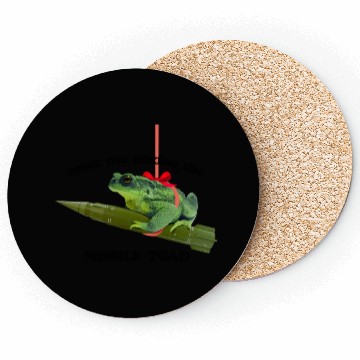 Discover Meet me under the missile toad – mistletoe pun Coasters