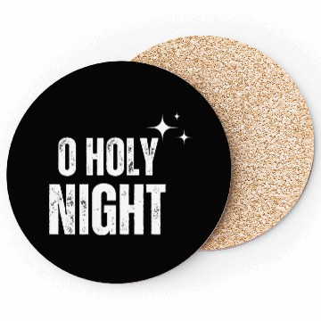 Discover Christmas O Holy Night Coasters