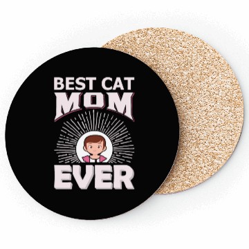 Discover Best Cat Mom ever Coasters