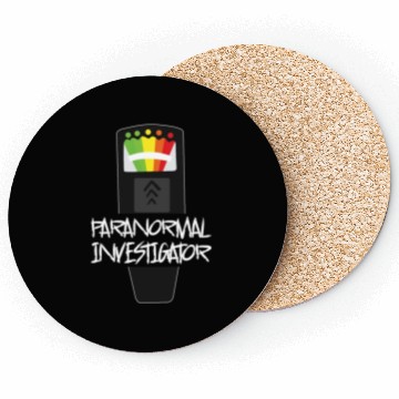 Discover Ghost Hunting Paranormal Investigator Coasters