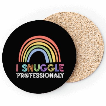 Discover I Snuggle Professionaly - Newborn Photographer Coasters
