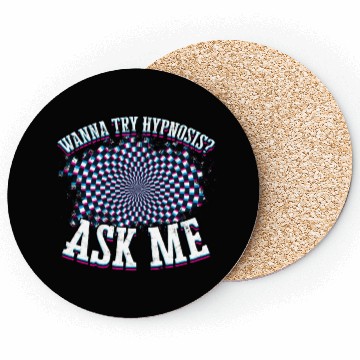 Discover Wanna Try Hypnosis Psychology Sleep Hypnotist Coasters