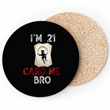 Discover I'm 21 Card Me Bro 21 Years Old 21st Birthday Coasters