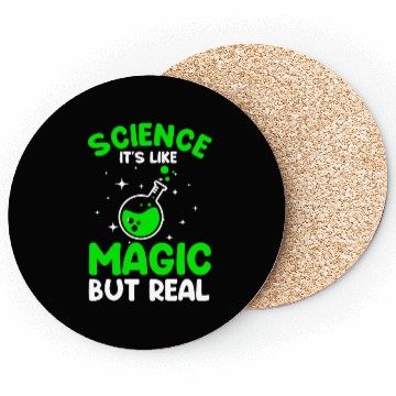 Discover Cool Science For Men Women Science Is Real Magic Coasters