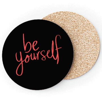 Discover Be yourself Coasters