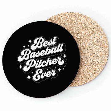 Discover Best Baseball Pitcher Ever Hobby Player Sayings Coasters