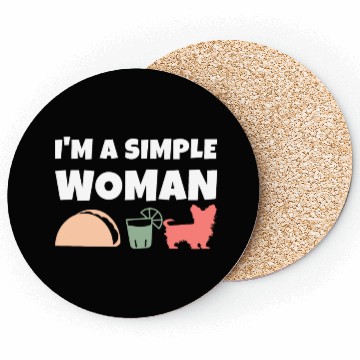 Discover I'm A Simple Woman Tacos Tequila Yorkshire Terrier Coasters