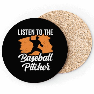 Discover Listen To The Baseball Pitcher Hobby Player Coasters