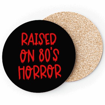 Discover Raised On 80's Horror Coasters