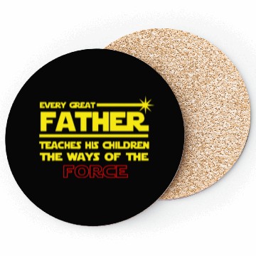 Discover Every Great Father Force Coasters