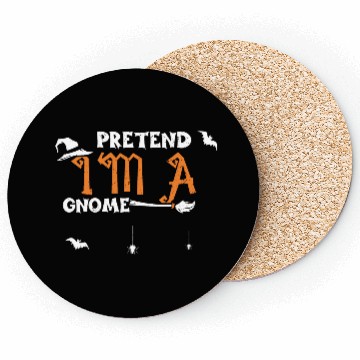 Discover Pretend I'm A Gnome - Halloween Coasters