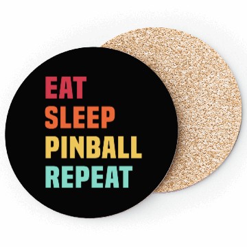 Discover Eat Sleep Pinball Repeat - for Pinball lover Coasters