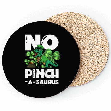 Discover No Pinchasaurus Dinosaur Irish St. Patricks Day Coasters