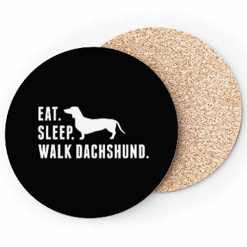 Discover Eat Sleep Walk Dachshund Coasters