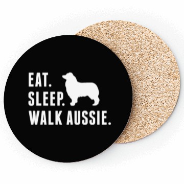 Discover Eat Sleep Walk Australian Shepherd Coasters