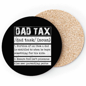 Discover Vintage Dad Tax Definition Men Funny Father's Day Coasters