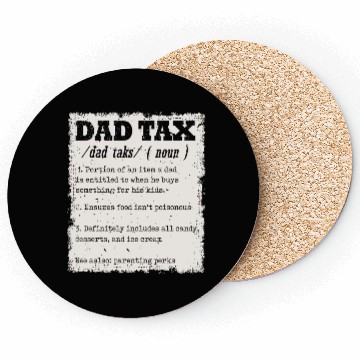 Discover Vintage Dad Tax Definition Men Funny Father's Day Coasters
