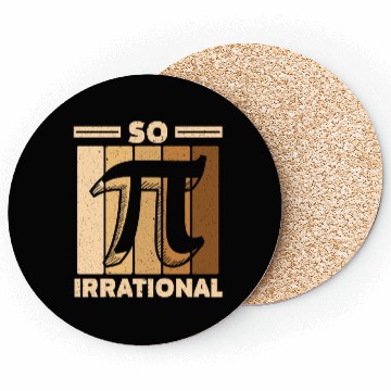 Discover So Irrational Math Lover Math Teacher Pi Day Coasters