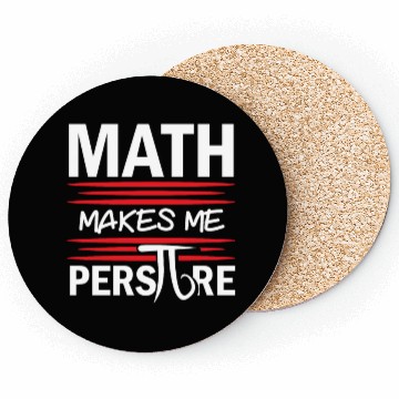 Discover Math Makes Me Perspire Math Teacher Pi Day Coasters