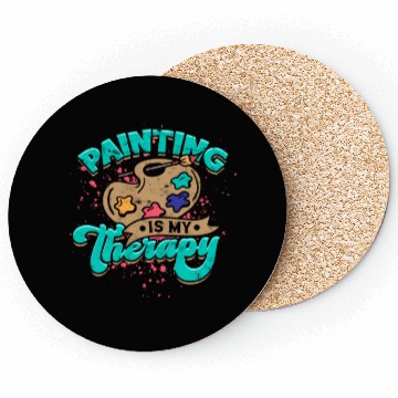 Discover Painting is my therapy - Painters Coasters