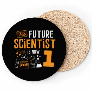 Discover This Future Scientist Is Now 1 Happy Birthday Coasters