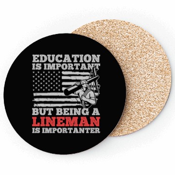 Discover Electrical Lineman Pun Education Is Important Coasters