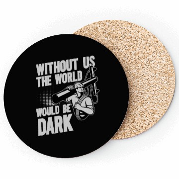 Discover Funny Electrical Lineman Saying Thank A Lineman Coasters