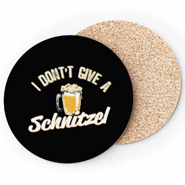 Discover Dont give a Schnitzel - Funny saying Coasters