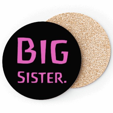 Discover Big Sister Pink - Baby Birth Family Baptism Coasters